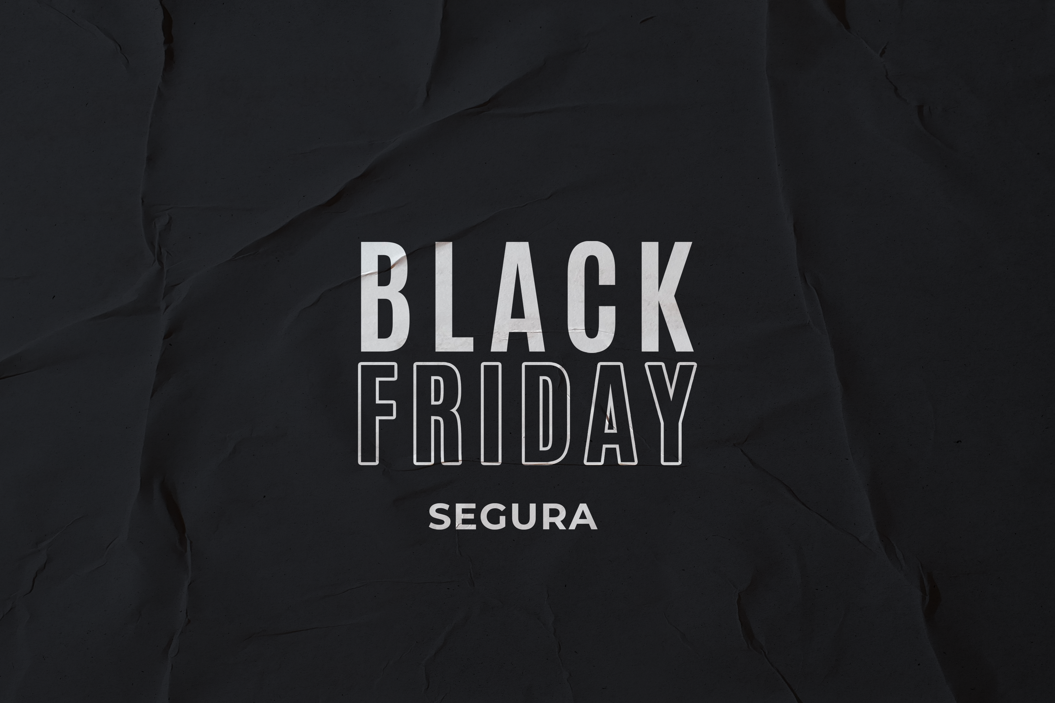 Não faça da Black Friday uma Bad Monday